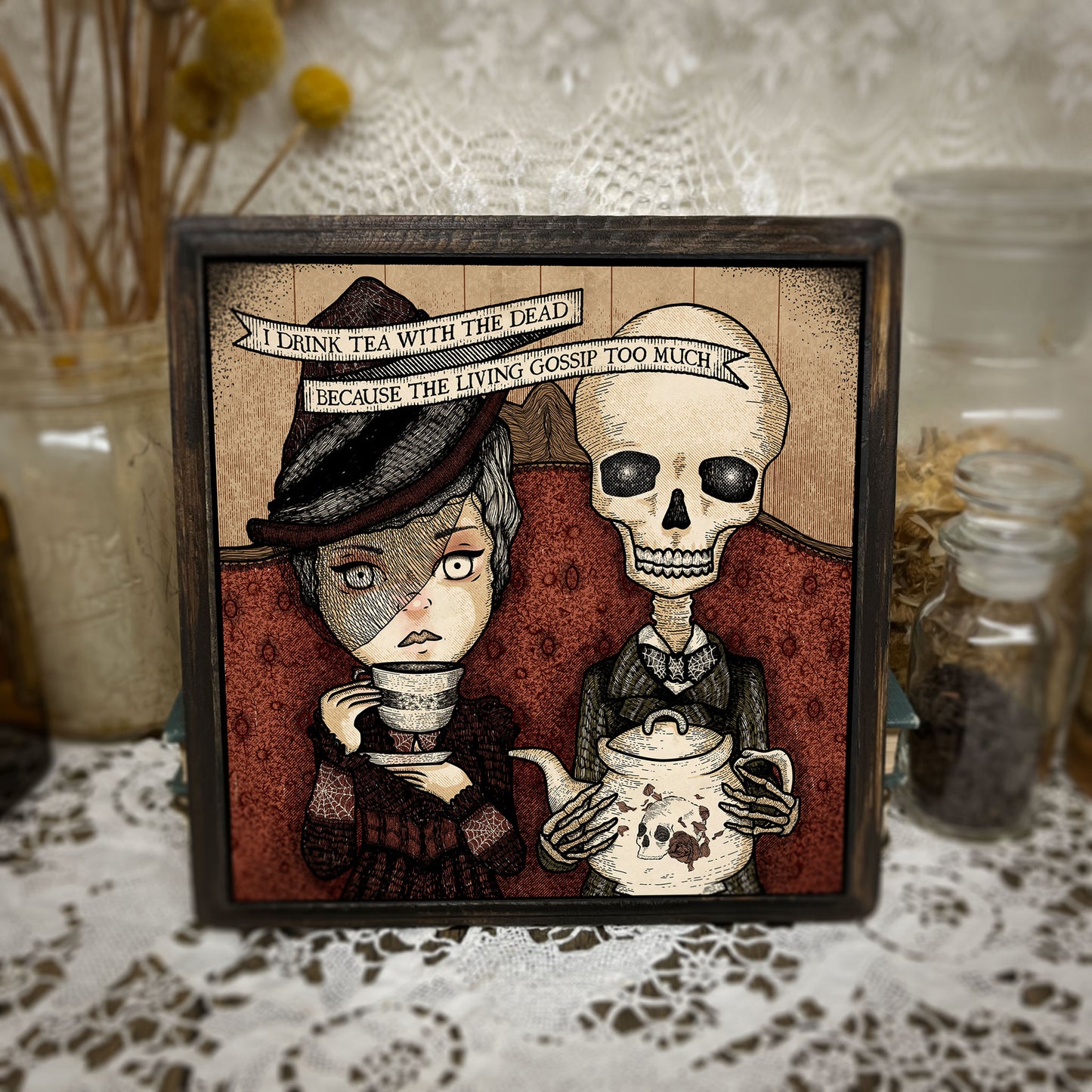 Afterlife Gossip Tea (wood print)